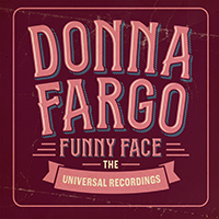 Donna Fargo Funny Face – The Universal Recordings